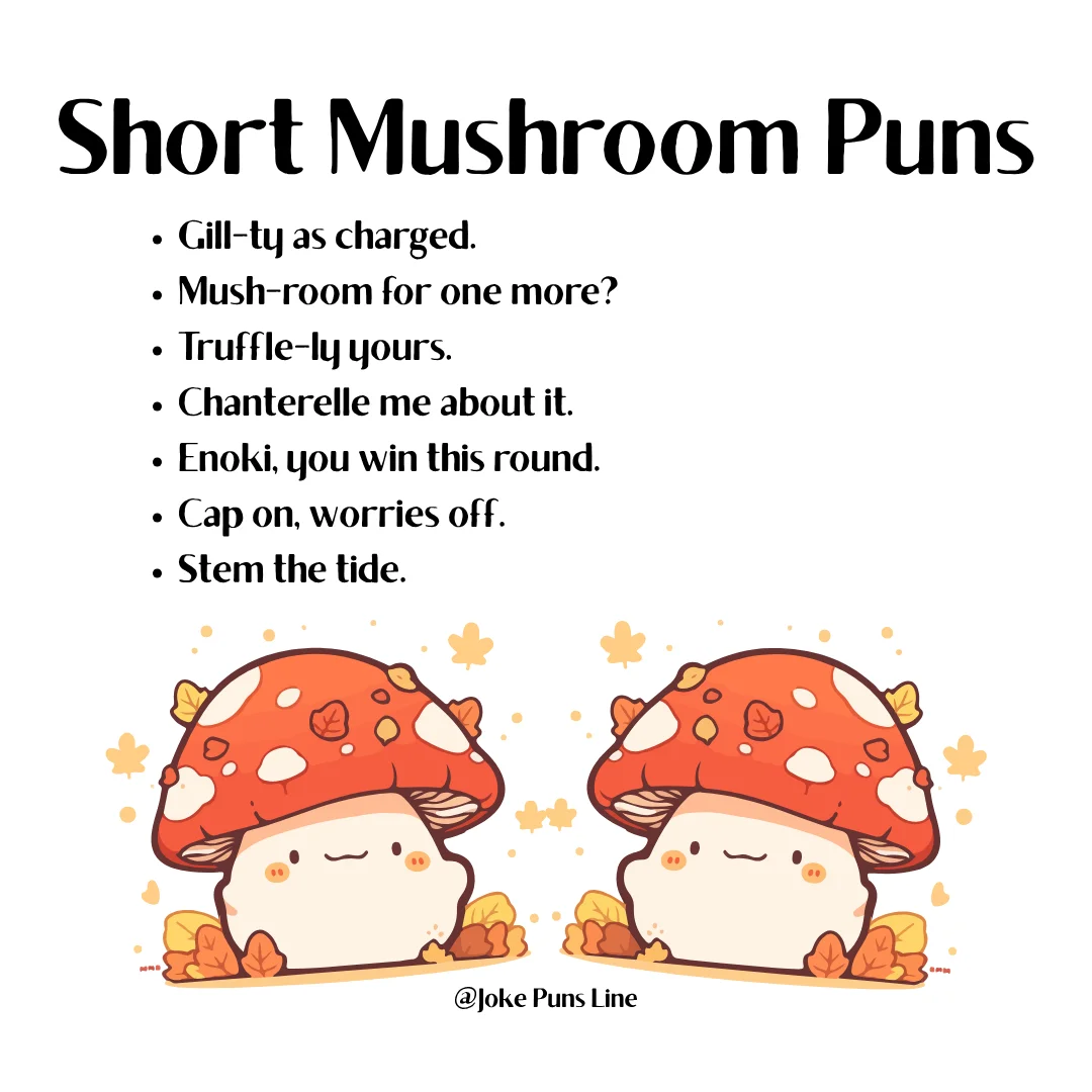 Short Mushroom Puns